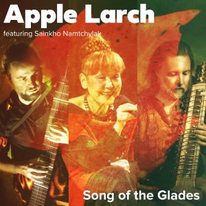 Apple Larch - Song of the Glades (сингл, 2019)